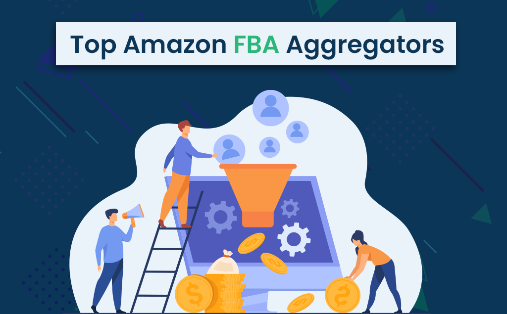 Amazon FBA Aggregators