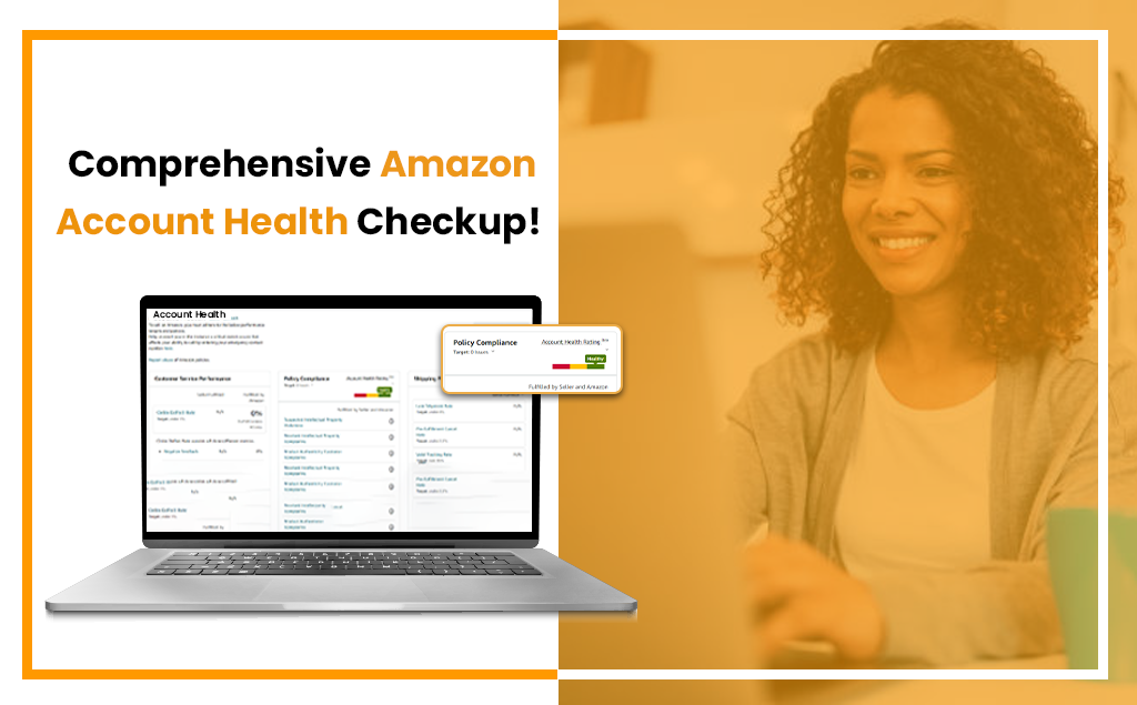 Significance of Comprehensive Amazon Account Checkup!
