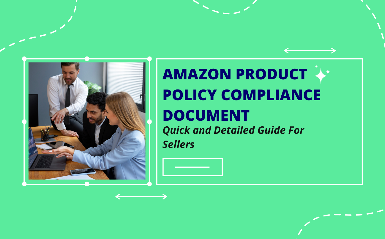 Amazon Product Policy Compliance – Guide for Sellers