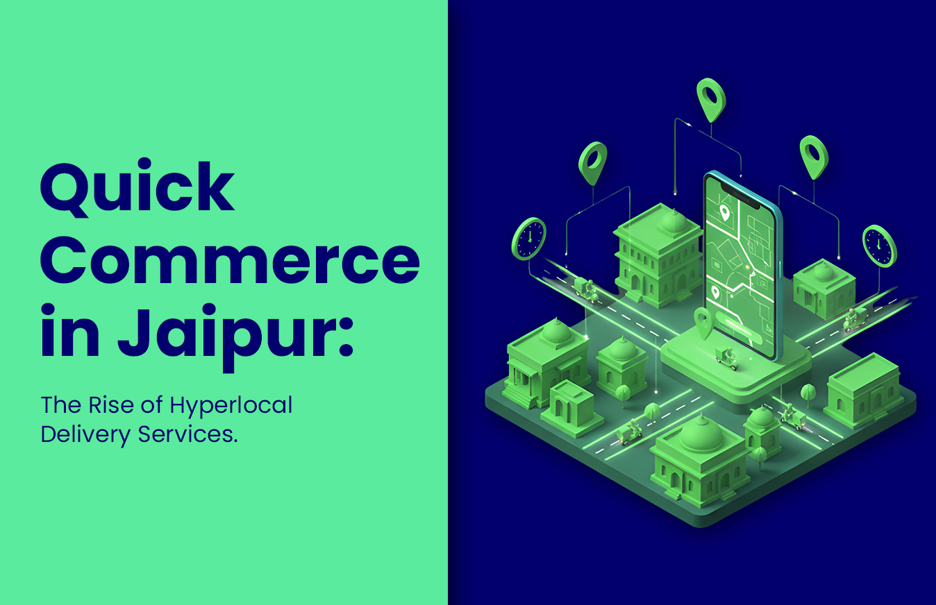 Quick Commerce in Jaipur